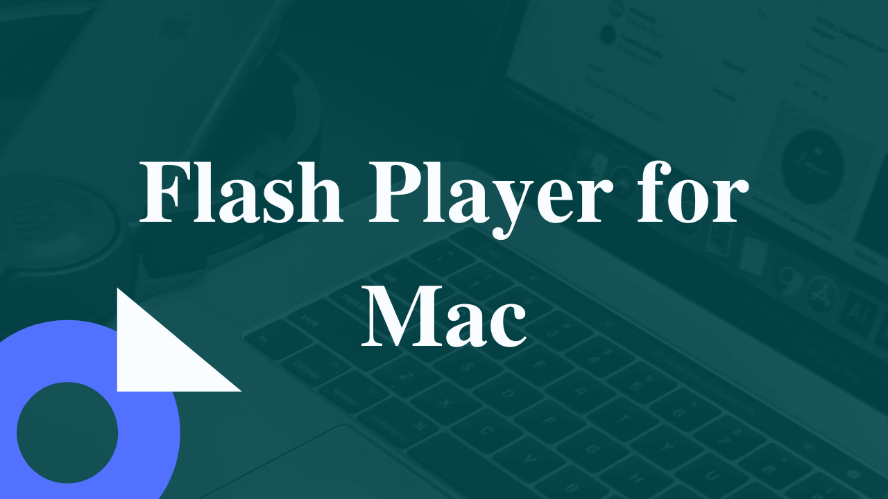 do i need to download flash player for mac